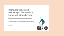 Improving Health and Wellbeing in Bedfordshire, Luton and Milton Keynes