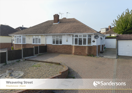 Weavering Street Maidstone | Kent Weavering Street Weavering Street - ME14 5JR Guide Price £300,000 - £330,000