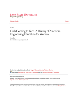 A History of American Engineering Education for Women Amy Bix Iowa State University, Abix@Iastate.Edu