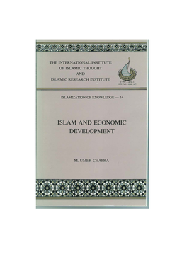 Islam and Economic Development: a Strategy for Development with Justice and Stability/ M