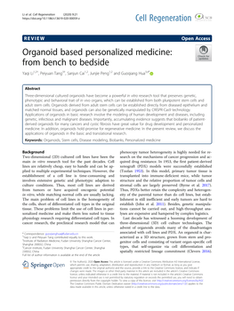 Organoid Based Personalized Medicine: from Bench to Bedside Yaqi Li1,2†, Peiyuan Tang3†, Sanjun Cai1,2, Junjie Peng1,2 and Guoqiang Hua3,4*