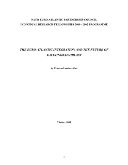 The Euro-Atlantic Integration and the Future of Kaliningrad Oblast