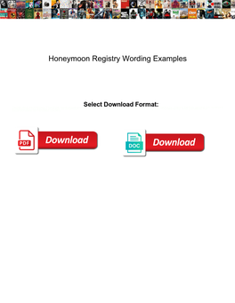 Honeymoon Registry Wording Examples