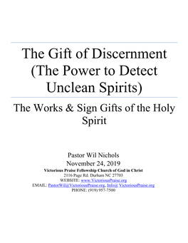 The Gift of Discernment (The Power to Detect Unclean Spirits) the Works & Sign Gifts of the Holy Spirit