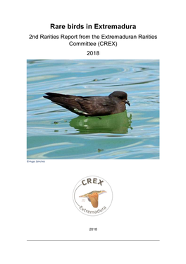 Rare Birds in Extremadura 2Nd Rarities Report from the Extremaduran Rarities Committee (CREX) 2018