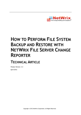 How to Perform File System Backup and Restore with Netwrix File Server Change Reporter Technical Article