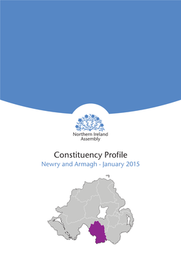 Constituency Profile Newry and Armagh - January 2015