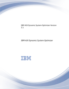 IBM AIX Dynamic System Optimizer Version 1.1