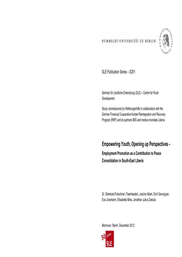 Empowering Youth, Opening up Perspectives - Employment Promotion As a Contribution to Peace Consolidation in South-East Liberia