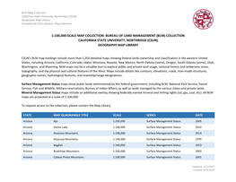 BLM Map Collection California State University, Northridge (CSUN) Geography Map Library Compiled by Chris Salvano, Map Librarian