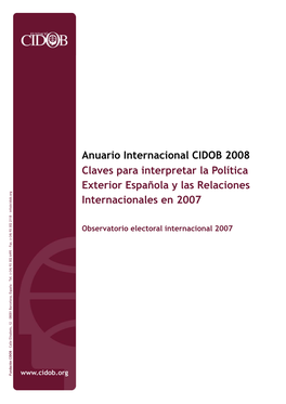 Anuario Internacional CIDOB 2008 Claves Para Interpretar La Política Exterior Española Y Las Relaciones Internacionales En