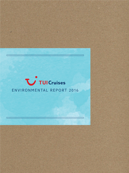 TUI Cruises Environmental Report 2016
