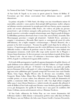 La Norma Al San Carlo: 'N Tiemp' 'E Tempesta Ogni Ppertuso È Ppuorto