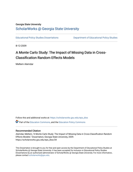 A Monte Carlo Study: the Impact of Missing Data in Cross- Classification Random Ffe Ects Models