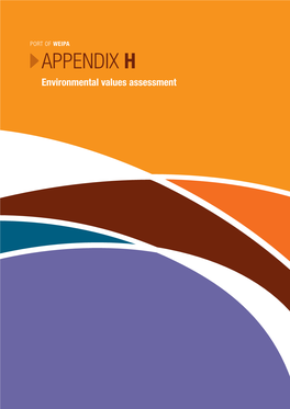 Appendix H Environmental Values Assessment Report