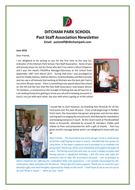 DITCHAM PARK SCHOOL Past Staff Association Newsletter Email: Paststaff@Ditchampark.Com