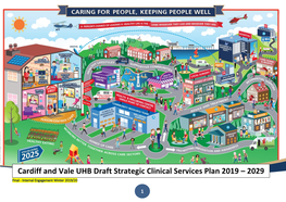 Cardiff and Vale UHB Draft Strategic Clinical Services Plan 2019 – 2029