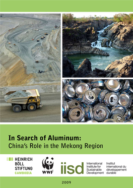 In Search of Aluminum: China’S Role in the Mekong Region