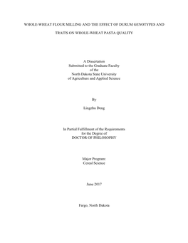 Whole-Wheat Flour Milling and the Effect of Durum Genotypes and Traits on Whole-Wheat Pasta Quality