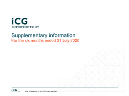 Supplementary Information for the Six Months Ended 31 July 2020