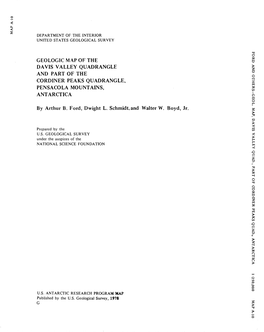 Geologic Map of the Davis Valley Quadrangle and Part of the Cordiner Peaks Quadrangle, Pensacola Mountains, Antarctica