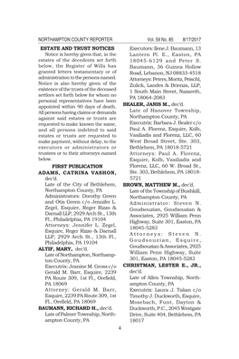 NORTHAMPTON COUNTY REPORTER Vol. 59 No. 85 8/17/2017 ESTATE and TRUST NOTICES Executors: Ilene J