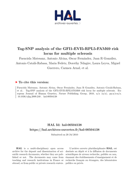 Tag-SNP Analysis of the GFI1-EVI5-RPL5-FAM69 Risk Locus