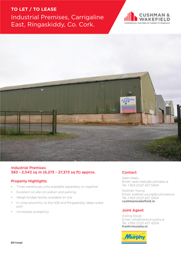 Industrial Premises, Carrigaline East, Ringaskiddy, Co. Cork