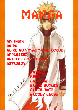 AIR GEAR AKIRA ALICE AU ROYAUME DE COEUR APPLESEED Arteler Collection ASTROBOY