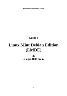 Linux Mint Debian Edition (LMDE) Di Giorgio Beltrammi