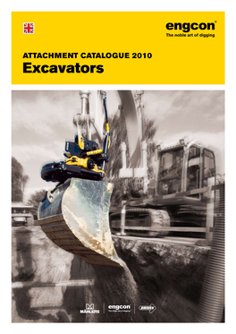 Excavators Engcon | Attachment Catalogue 2010 Develop Your Business Concept up to 32 Tons