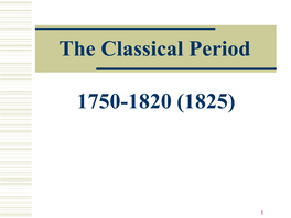 The Classical Period