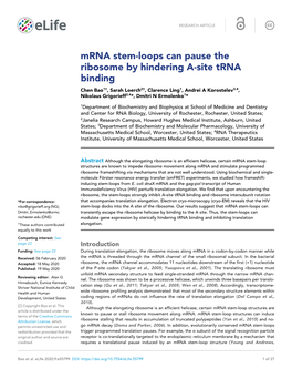 Mrna Stem-Loops Can Pause the Ribosome by Hindering A-Site Trna