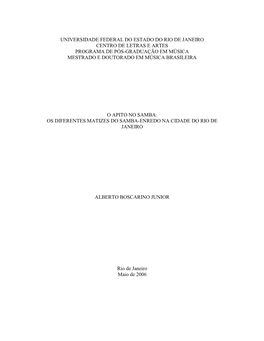 Universidade Federal Do Estado Do Rio De Janeiro Centro De Letras E Artes Programa De Pós-Graduação Em Música Mestrado E Doutorado Em Música Brasileira