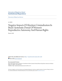 Negative Impacts of Abortion Criminalization in Brazil: Systematic Denial of Women's Reproductive Autonomy and Human Rights Beatriz Galli