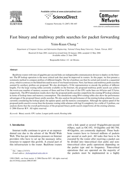 Fast Binary and Multiway Prefix Searches for Packet Forwarding