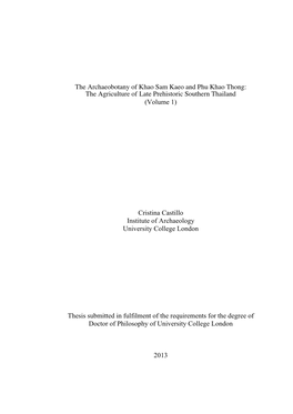 The Archaeobotany of Khao Sam Kaeo and Phu Khao Thong: the Agriculture of Late Prehistoric Southern Thailand (Volume 1)