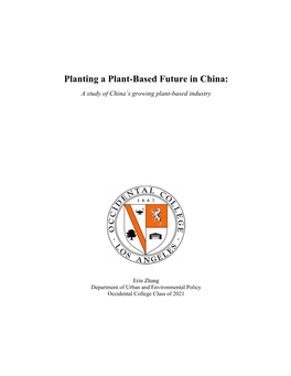 Planting a Plant-Based Future in China: a Study of China’S Growing Plant-Based Industry