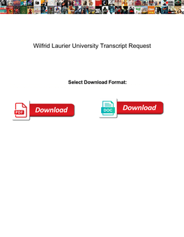 Wilfrid Laurier University Transcript Request