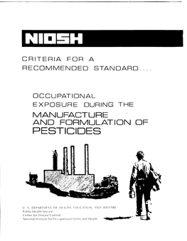 PESTICIDES Criteria for a Recommended Standard