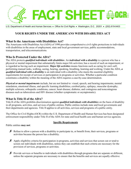 YOUR RIGHTS UNDER the AMERICANS with DISABILTIES ACT What Is the Americans with Disabilities Act? Who Is Protected Under the AD