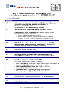 Visit of the Joint Parliamentary Assembly ACP-EU (EP) to the European Space Operations Centre ESA/ESOC (DRAFT) Darmstadt, 27