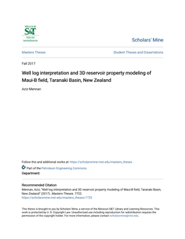 Well Log Interpretation and 3D Reservoir Property Modeling of Maui-B Field, Art Anaki Basin, New Zealand