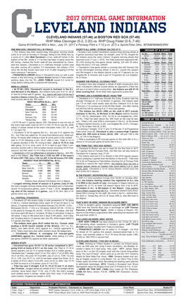 LEVELAND INDIANS CLEVELAND INDIANS (57-46) at BOSTON RED SOX (57-49) RHP Mike Clevinger (5-3, 3.20) Vs