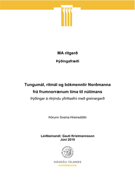 MA Ritgerð Tungumál, Ritmál Og Bókmenntir Norðmanna Frá