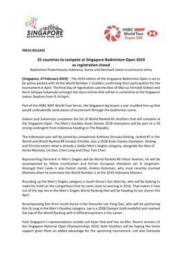 25 Countries to Compete at Singapore Badminton Open 2019 As Registration Closed Badminton Powerhouses Indonesia, Korea and Denmark Latest to Announce Entry