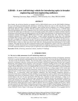 LIDAR – a New (Self-Driving) Vehicle for Introducing Optics to Broader Engineering and Non-Engineering Audiences Corneliu Rablau a Akettering University, Dept