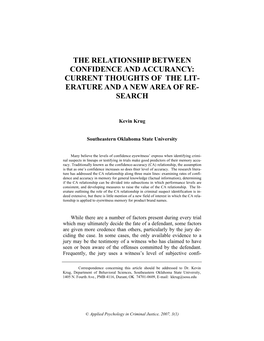 The Relationship Between Confidence and Accuracy: Current Thoughts of the Literature and a New Area of Research [Electronic Version]