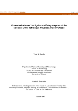 Characterization of Lignin-Modifying Enzymes of the Selective White-Rot