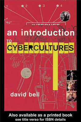An Introduction to Cybercultures David Bell
